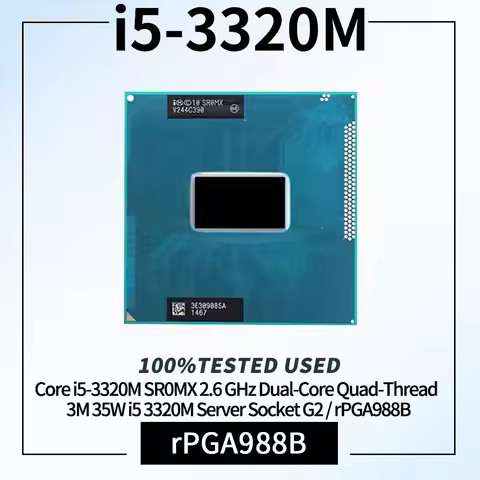 100% Tested Core i5-3320M SR0MX 2.6 GHz Dual-Core Quad-Thread 3M 35W i5 3320M Computer CPU Processor