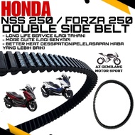 DRIVE BELT HONDA NSS250 NSS 250/FORZA250 FORZA 250 DOUBLE SIDE DRIVE BELT SPARE PART