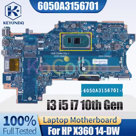 6050A3156701 For HP X360 14-DW Notebook Mainboard i3-1005G1 i5-1035G1 i7-1065G7 L96510-601 L96511-60