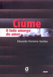 Ciúme Eduardo Ferreira-Santos