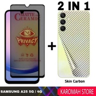 LAYAR 2-in-1 Package Ceramic Matte Anti-Spy PrivacyScreen Protector Samsung A25 4G A25 5G/ A15 4G/ A