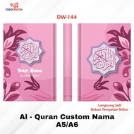 Al-Quran DW 144 - A5 A6 Hardcover/ Custom Quran/ with Your Own Name, Al-Quran Translation
