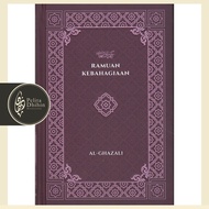 Ramuan Kebahagiaan - al-Ghazali - IBDE