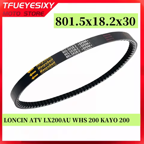 CVT Drive Belt 801.5 18.2 30 For LONCIN ATV LX200AU LX 200 WHS 200 KAYO 200 Loncin 200 (162FMK) ATV 