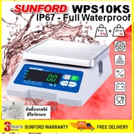 SUNFORD WPS10KS เครื่องชั่งดิจิตอล กันน้ำ 100% IP67 ขนาด 10 กิโลกรัม ละเอียด 0.5g/1g จอ LED มีใบรับร