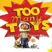 Too Many Toys! David Shannon