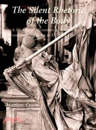 The Silent Rhetoric of the Body ― A History of Monumental Sculpture and Commemorative Art in England