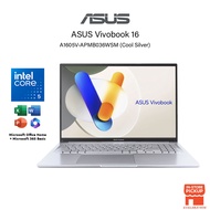 Asus Vivobook 16 A1605V-APMB035WSM /A1605V-APMB036WSM (Intel Core 5-120U/16GB-24GB/512GB SSD/16.0'' 