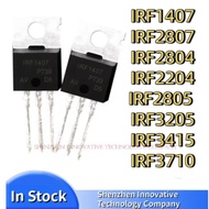 5PCS IRF1407 IRF2807 IRF2804 IRF2204 IRF2805 IRF3205 IRF3415 IRF3710 TO-220 Best Quality Fast Shippi