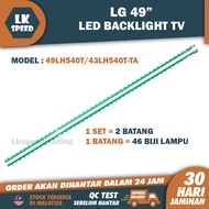 49LF590T.ATS / 49LF540T / 49LF540T-TB20 LG 49" LED TV BACKLIGHT (LAMPU TV) LG 49 INCH LED TV BACKLIGHT 49LF590 49LF540
