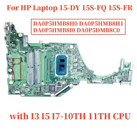 DA0P5HMB8H0 DA0P5HMB8H1 DA0P5HMB8I0 DA0P5DMB8C0 For HP Laptop 15-DY 15S-FQ 15S-FR Motherboard with I