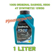( 100% ORIGINA DASHOIL ) 15W50 H500 4T SYNTHETIC ENGINE OIL DASH OIL - 15W / 50 LC135 Y15 Y16