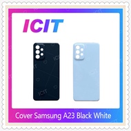 Cover Samsung A23 4G/5G Back Spare Parts A23 Mobile Phone Good Quality ICIT-Display