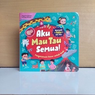 Aku Mau Tau Semua Aku Mau Tau Semua! Buku Anak Ziyad Books