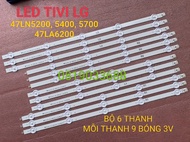 [HCM] THANH LED TIVI LG 47LN5200 47LN5400 47LN5700 47LN575 47LN578 47LA620 47LP360. CHÓA NHỎ 3V MỚI 