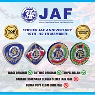 Sticker JDM JAF Anniversary 10th - 40th Members (Old Model) Tampal Dalam