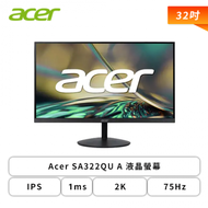 【32型】Acer SA322QU A 液晶螢幕 (DP/HDMI/IPS/1ms/2K/75Hz/FreeSync/薄邊框/無喇叭/三年保固)