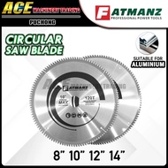 [ FATMANZ ] Aluminium Cutting Disc | 8" 10" 12" 14" | TCT Circular Saw Blade