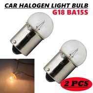 Car Universal G18 BA15S Q67 Halogen Light Bulb Lamp Tail Brake Light Lampu Kereta Perdana 2PCS