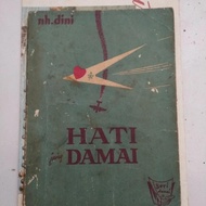 novel nh. dini hati Jang damai seri Denai penerbit Nusantara Bukitting
