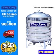 King Kong Stainless Steel (304-BA) Water Tank HR Series Vertical Round Bottom With Stand / 10 YEARS Warranty
