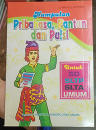 Buku Pantun - Pantun Palang Pintu - Kumpulan Pribahasa Pantun dan Puisi Untuk SD SLTP SLTA dan UMUM