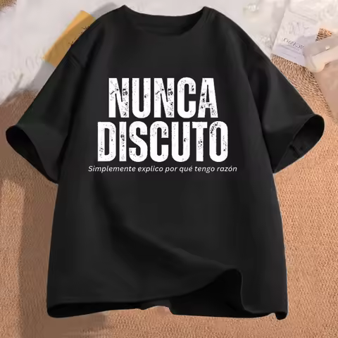 I Never Argue I Eexplain Why I Am Right T Shirt for Women Men Fun Phrase Spanish Humor Tops Soft Uni