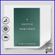℡ ✁ ❏ Booksmart A Gentle Reminder by Bianca Sparacino a Self Help Book