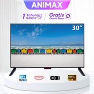 ANIMAX TV LED 30 inch 32 inch Digital TV Jaminan kualitas merek 1 tahun Masukkan toko untuk melihat 