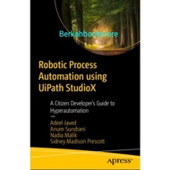 Robotic Process Automation using book UiPath StudioX by Nadia Malik