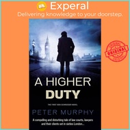 A Higher Duty by Peter Murphy (UK edition, paperback)