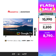 ใหม่ Aconatic ทีวี 65 นิ้ว LED 4K HDR Google TV รุ่น 65US410AN Smart TV สมาร์ททีวี (รับประกัน 3 ปี)