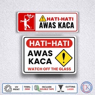 Acrylic Signage BEWARE OF GLASS – Transparent Glass Warning Sign