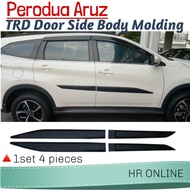 Perodua Aruz TRD Door Side Body Moulding Door Molding