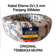 (Eterna 30Meter) Kabel Eterna Listrik 2x15 mm KAWAT Tembaga Murni SNI