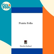 [100% Original Books] - Prairie Folks by Hamlin Garland (US edition, paperback)