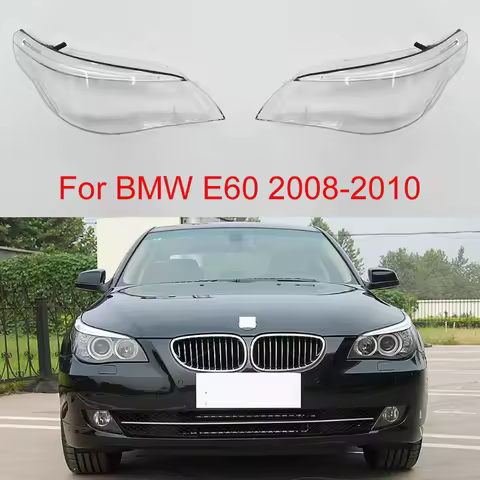For BMW 5 Series E61 E60 2004 - 2010 Car Headlight Shell Headlight Cover Headlamp Lens Headlight Gla