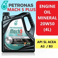 Petronas Mach5 Plus 20W50 20W-50 20/50 Engine Oil (4L) - Mileage 5000km Premium Mineral Minyak Hitam