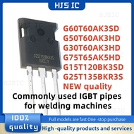 1-5PCS G75T65AK5HD G15T120BK3SD G50T60AK3HD G60T60AK3SD G30T60AK3HD G25T135BKR3S TO-247 field-effect