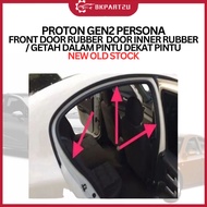 PROTON GEN2 PERSONA FRONT DOOR RUBBER  DOOR INNER RUBBER / GETAH DALAM PINTU DEKAT PINTU