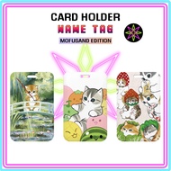 Hikari Print ID Card Holder Mofusand Cat Edition Nametag Without Strap Card Holder Japanese Mofusand