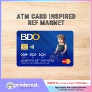 PRINTEREST Personalized ATM Card Inspired Ref Magnet - Christening & Birthday Party Favor Giveaways