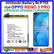 Grade A+ 4025mAh Battery BLP755  Fit For OPPO Reno 3 Pro CPH2035 CPH2037 CPH2036 with Opening Tools