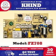 FZ708 COMPATIBLE WITH KHIND REFRIGERATOR PCB BOARD BOARD PETI SEJUK FZ-708 FZ 708