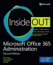 Microsoft Office 365 Administration Inside Out Ed Fisher
