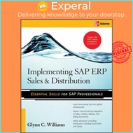 Implementing SAP ERP Sales & Distribution by Glynn C. Williams (US edition paperback)