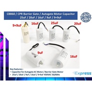 Barrier Gate Capacitor / CBB60 / Autogate AC Motor Capacitor (Kapacitor) / 25uf / 20uf / 16uf / 9uf 