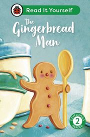 The Gingerbread Man: Read It Yourself - Level 2 Developing Reader Ladybird
