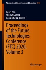 Proceedings of the Future Technologies Conference (FTC) 2020, Volume 3 Kohei Arai