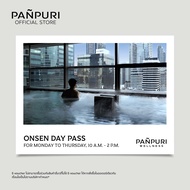 [E-voucher]PANPURI Wellness Onsen Day Weekday Pass E-Voucher (*Mon-Thur 10 A.M.- 2 P.M.)